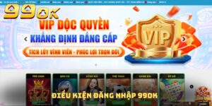 Điều kiện đăng nhập 99OK mà mọi tân binh cần nắm