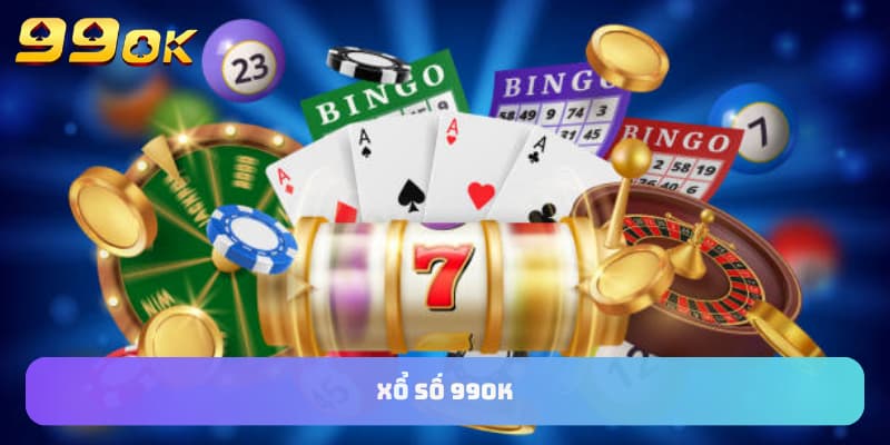 Các trò chơi xổ số hot